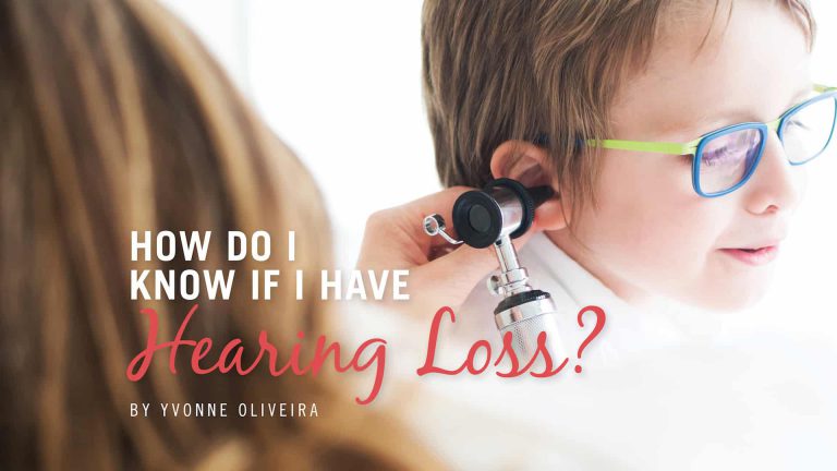 How Do I Know if I Have Hearing Loss?
